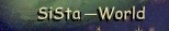 SiSta-World