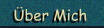 �ber Mich