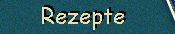 Rezepte